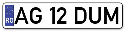 Placuta inmatriculare numar auto  AG-12-DUM, AG 12 DUM, AG12DUM