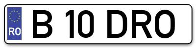 Placuta inmatriculare numar auto  B-10-DRO, B 10 DRO, B10DRO