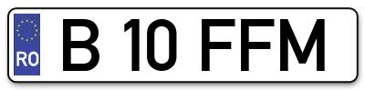 Placuta inmatriculare numar auto  B-10-FFM, B 10 FFM, B10FFM