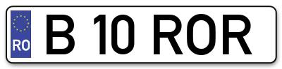 Placuta inmatriculare numar auto  B-10-ROR, B 10 ROR, B10ROR