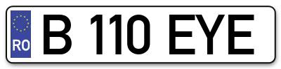 Placuta inmatriculare numar auto  B-110-EYE, B 110 EYE, B110EYE