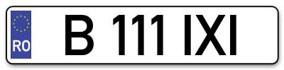 Placuta inmatriculare numar auto  B-111-IXI, B 111 IXI, B111IXI