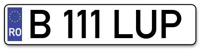 Placuta inmatriculare numar auto  B-111-LUP, B 111 LUP, B111LUP