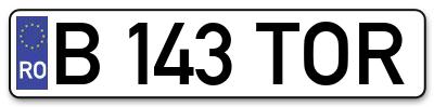 Placuta inmatriculare numar auto  B-143-TOR, B 143 TOR, B143TOR