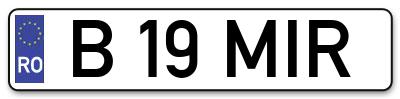 Placuta inmatriculare numar auto  B-19-MIR, B 19 MIR, B19MIR