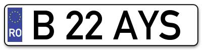 Placuta inmatriculare numar auto  B-22-AYS, B 22 AYS, B22AYS