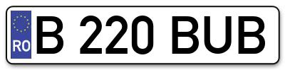 Placuta inmatriculare numar auto  B-220-BUB, B 220 BUB, B220BUB