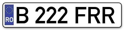 Placuta inmatriculare numar auto  B-222-FRR, B 222 FRR, B222FRR
