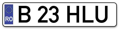 Placuta inmatriculare numar auto  B-23-HLU, B 23 HLU, B23HLU