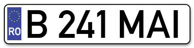 Placuta inmatriculare numar auto  B-241-MAI, B 241 MAI, B241MAI