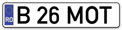 Placuta inmatriculare numar auto  B-26-MOT, B 26 MOT, B26MOT