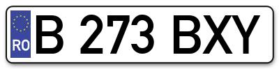 Placuta inmatriculare numar auto  B-273-BXY, B 273 BXY, B273BXY