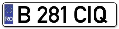 Placuta inmatriculare numar auto  B-281-CIQ, B 281 CIQ, B281CIQ