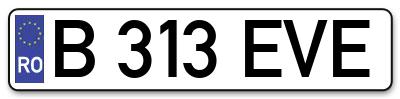 Placuta inmatriculare numar auto  B-313-EVE, B 313 EVE, B313EVE
