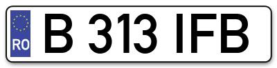 Placuta inmatriculare numar auto  B-313-IFB, B 313 IFB, B313IFB