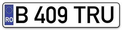 Placuta inmatriculare numar auto  B-409-TRU, B 409 TRU, B409TRU