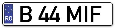 Placuta inmatriculare numar auto  B-44-MIF, B 44 MIF, B44MIF