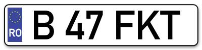 Placuta inmatriculare numar auto  B-47-FKT, B 47 FKT, B47FKT