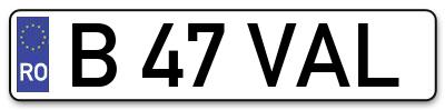 Placuta inmatriculare numar auto  B-47-VAL, B 47 VAL, B47VAL