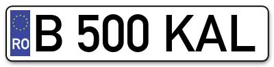 Placuta inmatriculare numar auto  B-500-KAL, B 500 KAL, B500KAL
