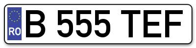 Placuta inmatriculare numar auto  B-555-TEF, B 555 TEF, B555TEF