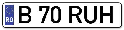 Placuta inmatriculare numar auto  B-70-RUH, B 70 RUH, B70RUH