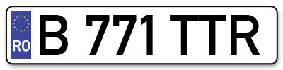 Placuta inmatriculare numar auto  B-771-TTR, B 771 TTR, B771TTR