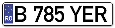 Placuta inmatriculare numar auto  B-785-YER, B 785 YER, B785YER