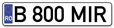 Placuta inmatriculare numar auto  B-800-MIR, B 800 MIR, B800MIR