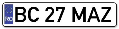 Placuta inmatriculare numar auto  BC-27-MAZ, BC 27 MAZ, BC27MAZ