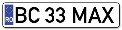 Placuta inmatriculare numar auto  BC-33-MAX, BC 33 MAX, BC33MAX