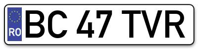 Placuta inmatriculare numar auto  BC-47-TVR, BC 47 TVR, BC47TVR