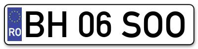 Placuta inmatriculare numar auto  BH-06-SOO, BH 06 SOO, BH06SOO