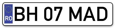 Placuta inmatriculare numar auto  BH-07-MAD, BH 07 MAD, BH07MAD