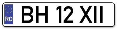 Placuta inmatriculare numar auto  BH-12-XII, BH 12 XII, BH12XII