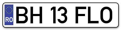 Placuta inmatriculare numar auto  BH-13-FLO, BH 13 FLO, BH13FLO