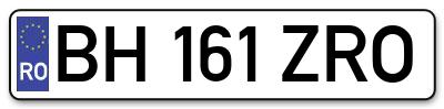 Placuta inmatriculare numar auto  BH-161-ZRO, BH 161 ZRO, BH161ZRO