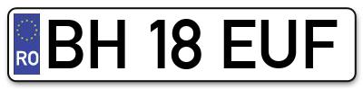 Placuta inmatriculare numar auto  BH-18-EUF, BH 18 EUF, BH18EUF
