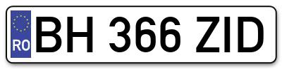 Placuta inmatriculare numar auto  BH-366-ZID, BH 366 ZID, BH366ZID