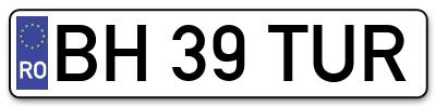 Placuta inmatriculare numar auto  BH-39-TUR, BH 39 TUR, BH39TUR