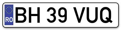 Placuta inmatriculare numar auto  BH-39-VUQ, BH 39 VUQ, BH39VUQ