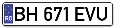 Placuta inmatriculare numar auto  BH-671-EVU, BH 671 EVU, BH671EVU