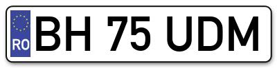 Placuta inmatriculare numar auto  BH-75-UDM, BH 75 UDM, BH75UDM