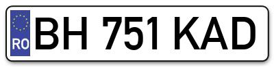 Placuta inmatriculare numar auto  BH-751-KAD, BH 751 KAD, BH751KAD