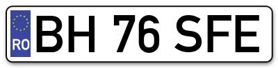 Placuta inmatriculare numar auto  BH-76-SFE, BH 76 SFE, BH76SFE
