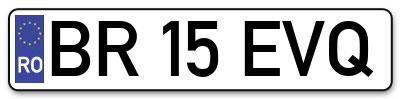 Placuta inmatriculare numar auto  BR-15-EVQ, BR 15 EVQ, BR15EVQ
