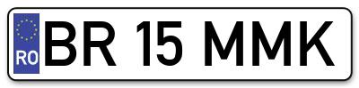 Placuta inmatriculare numar auto  BR-15-MMK, BR 15 MMK, BR15MMK