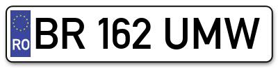 Placuta inmatriculare numar auto  BR-162-UMW, BR 162 UMW, BR162UMW