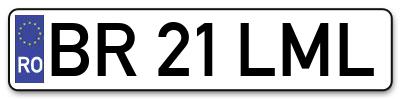 Placuta inmatriculare numar auto  BR-21-LML, BR 21 LML, BR21LML