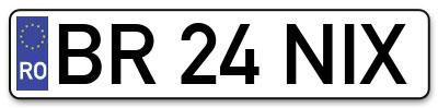 Placuta inmatriculare numar auto  BR-24-NIX, BR 24 NIX, BR24NIX